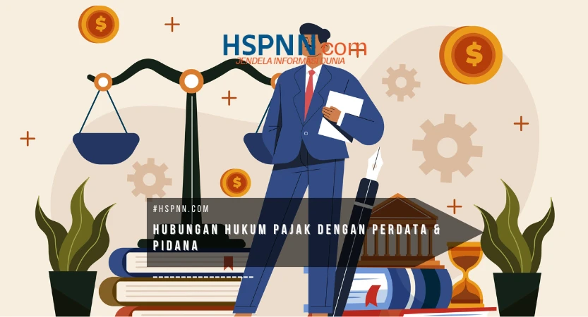 hubungan hukum pajak dengan perdata dan pidana
