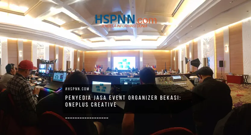 Jasa event organizer PT Satu Lebih Kreatif Oneplus Creative Bekasi untuk acara perusahaan dan pribadi