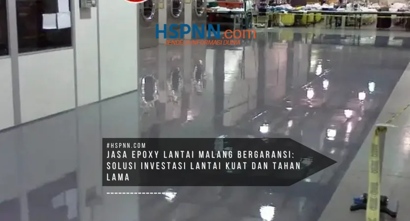 Proses aplikasi epoxy lantai untuk area industri Malang