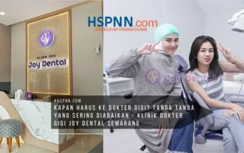 klinik dokter gigi semarang joy dental dengan layanan kesehatan gigi lengkap