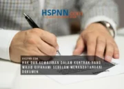 Hak dan Kewajiban dalam Kontrak yang Wajib Dipahami Sebelum Menandatangani Dokumen
