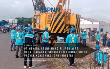 PT MENARA AGUNG MANDIRI jasa alat berat Jakarta melayani proyek konstruksi skala besar