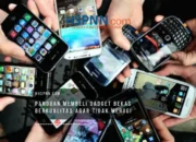 Panduan Membeli Gadget Bekas Berkualitas agar Tidak Merugi