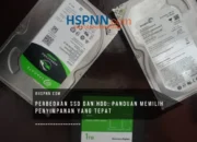 Perbedaan SSD dan HDD: Panduan Memilih Penyimpanan yang Tepat