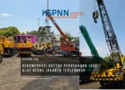 Rekomendasi Daftar Perusahaan Jasa Alat Berat Jakarta Terlengkap